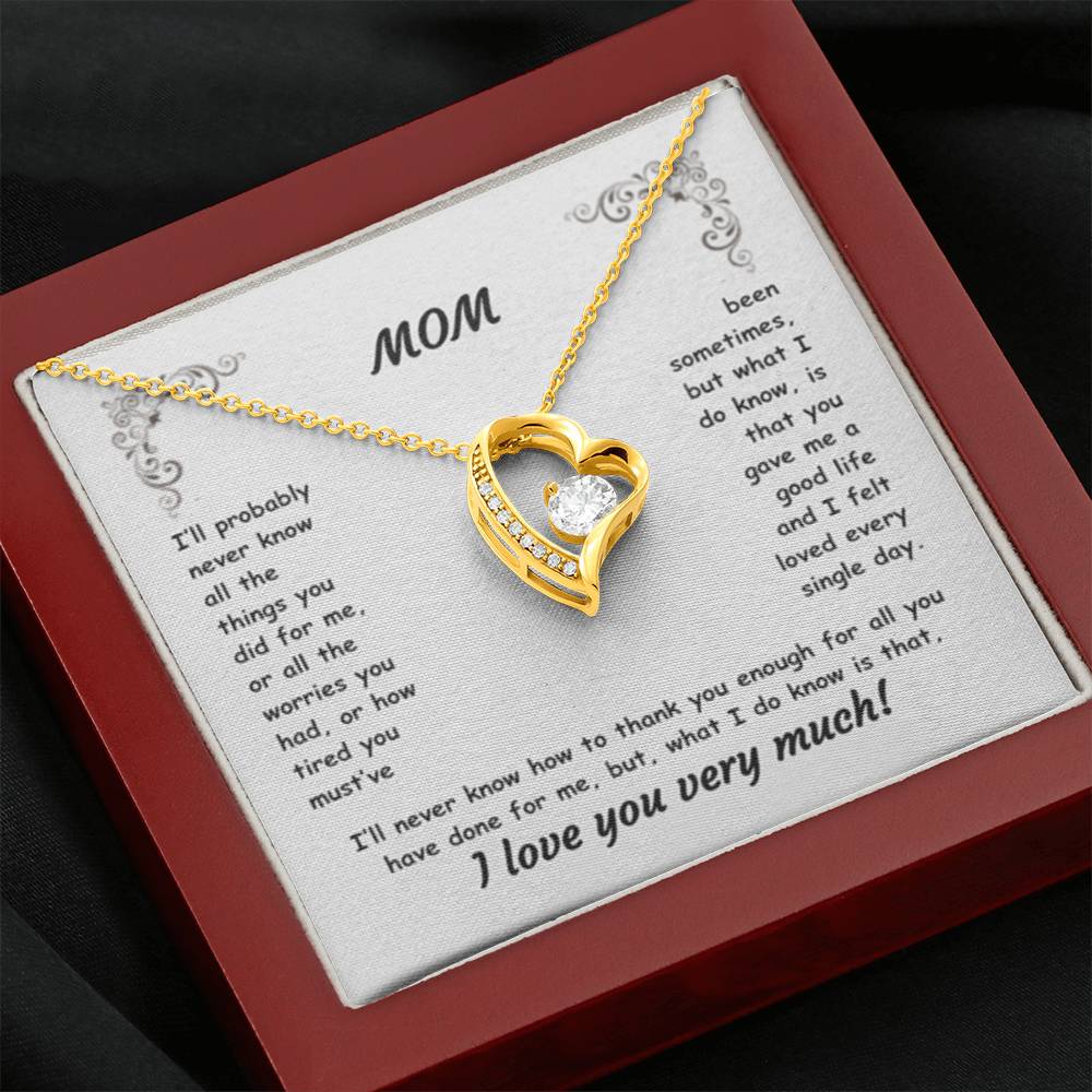 MOM ~ Necklace ~ I'll probably never know all the things...