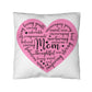 Sweet Pink Heart Pillow for Mom
