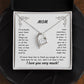 MOM ~ Necklace ~ I'll probably never know all the things...