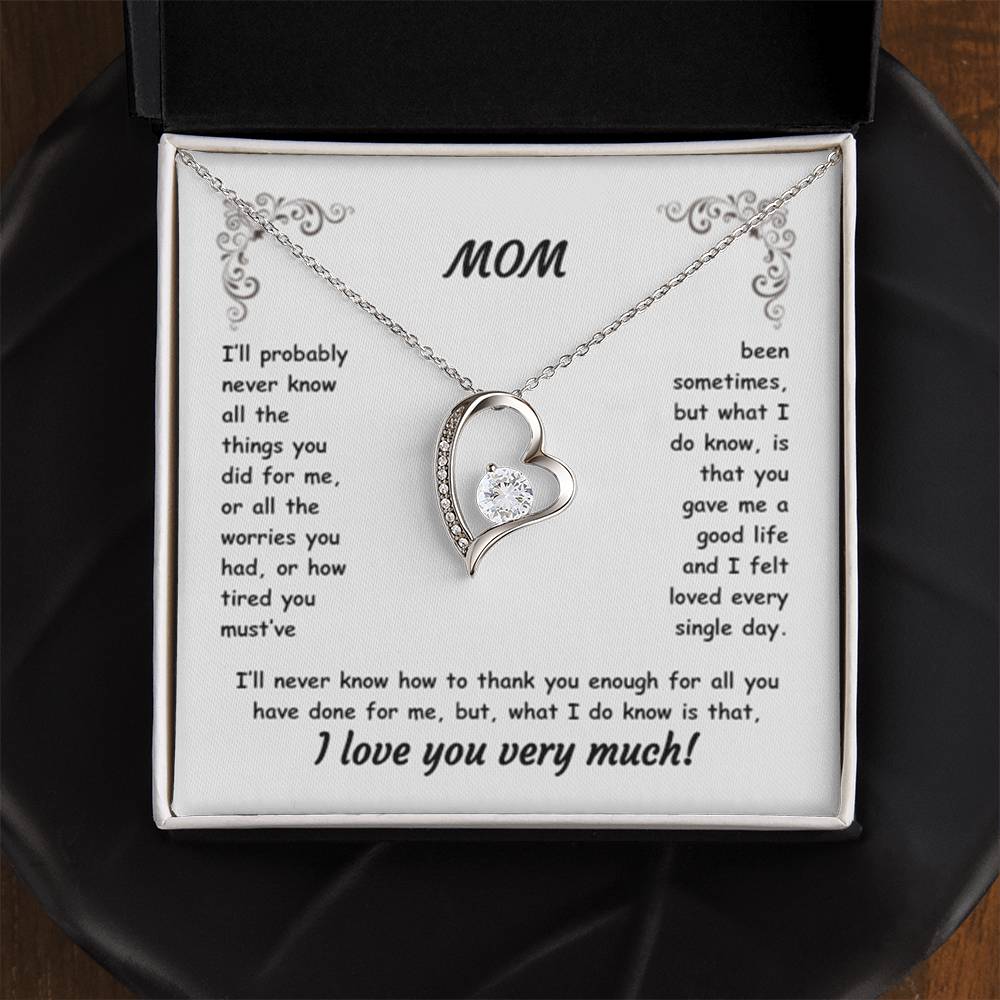 MOM ~ Necklace ~ I'll probably never know all the things...