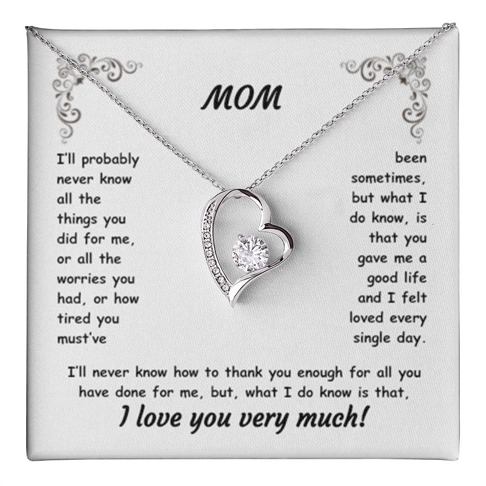 MOM ~ Necklace ~ I'll probably never know all the things...