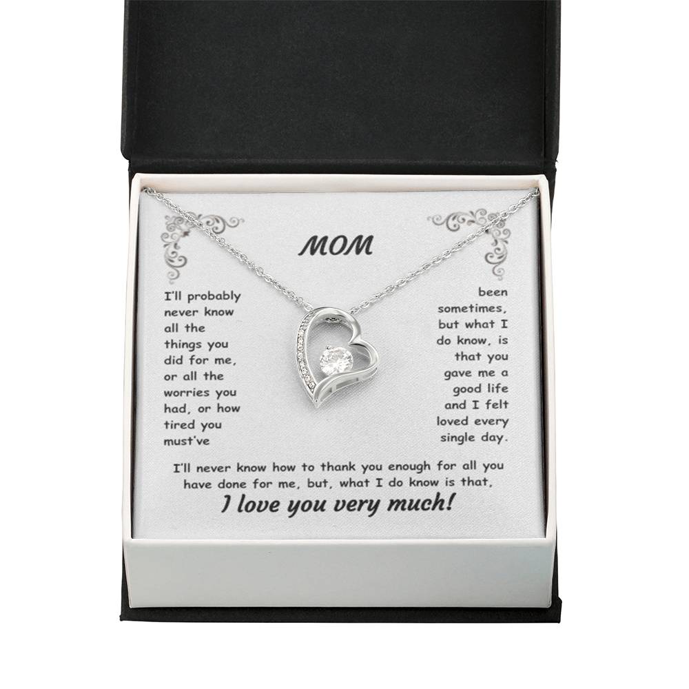 MOM ~ Necklace ~ I'll probably never know all the things...