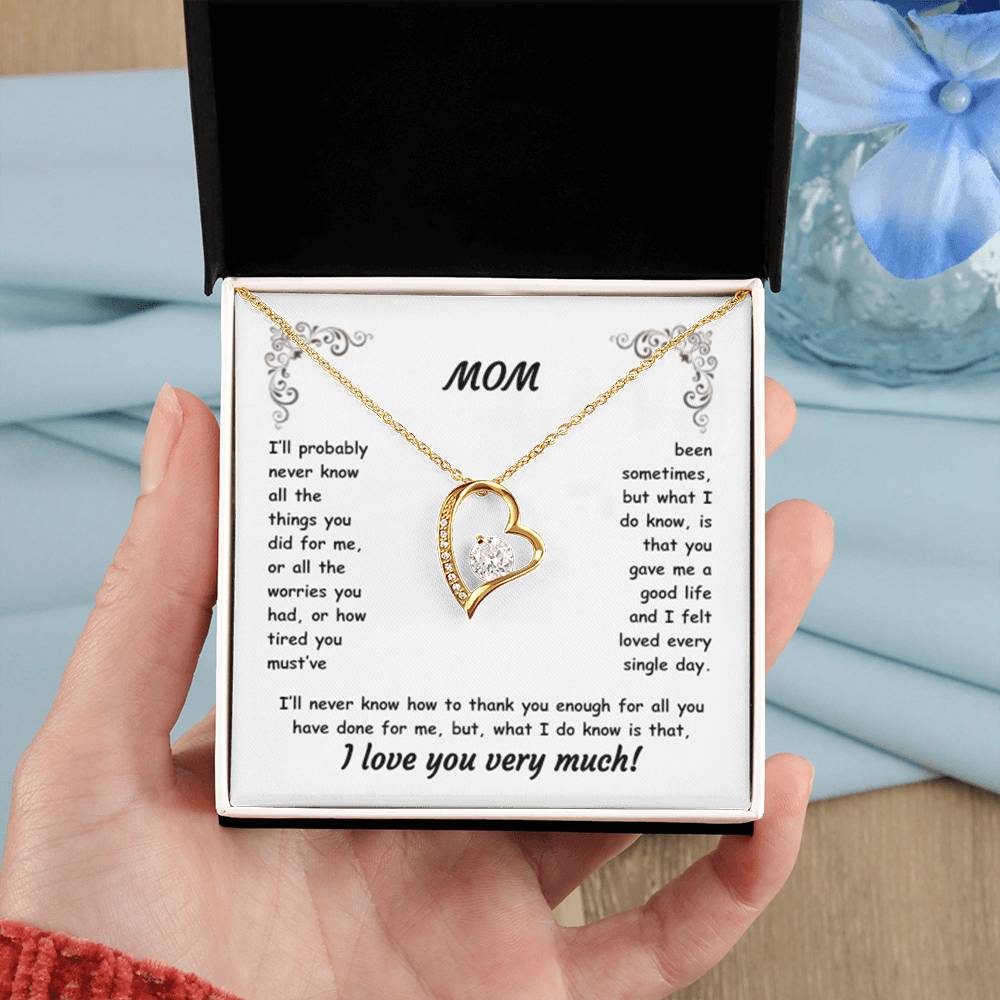 MOM ~ Necklace ~ I'll probably never know all the things...