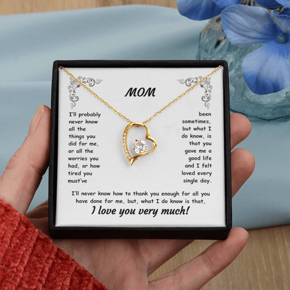 MOM ~ Necklace ~ I'll probably never know all the things...