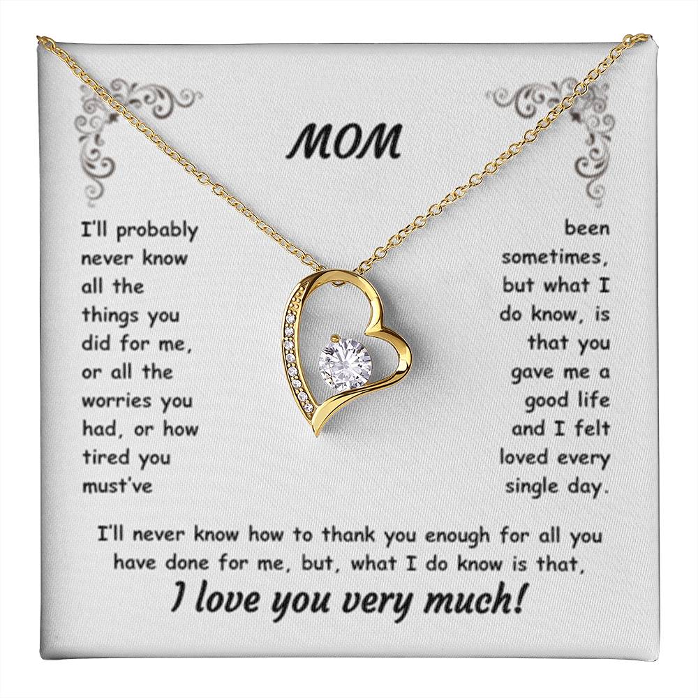 MOM ~ Necklace ~ I'll probably never know all the things...