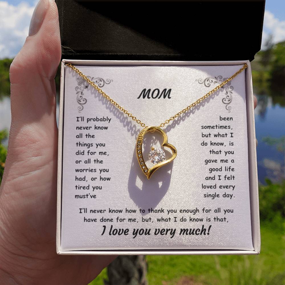 MOM ~ Necklace ~ I'll probably never know all the things...