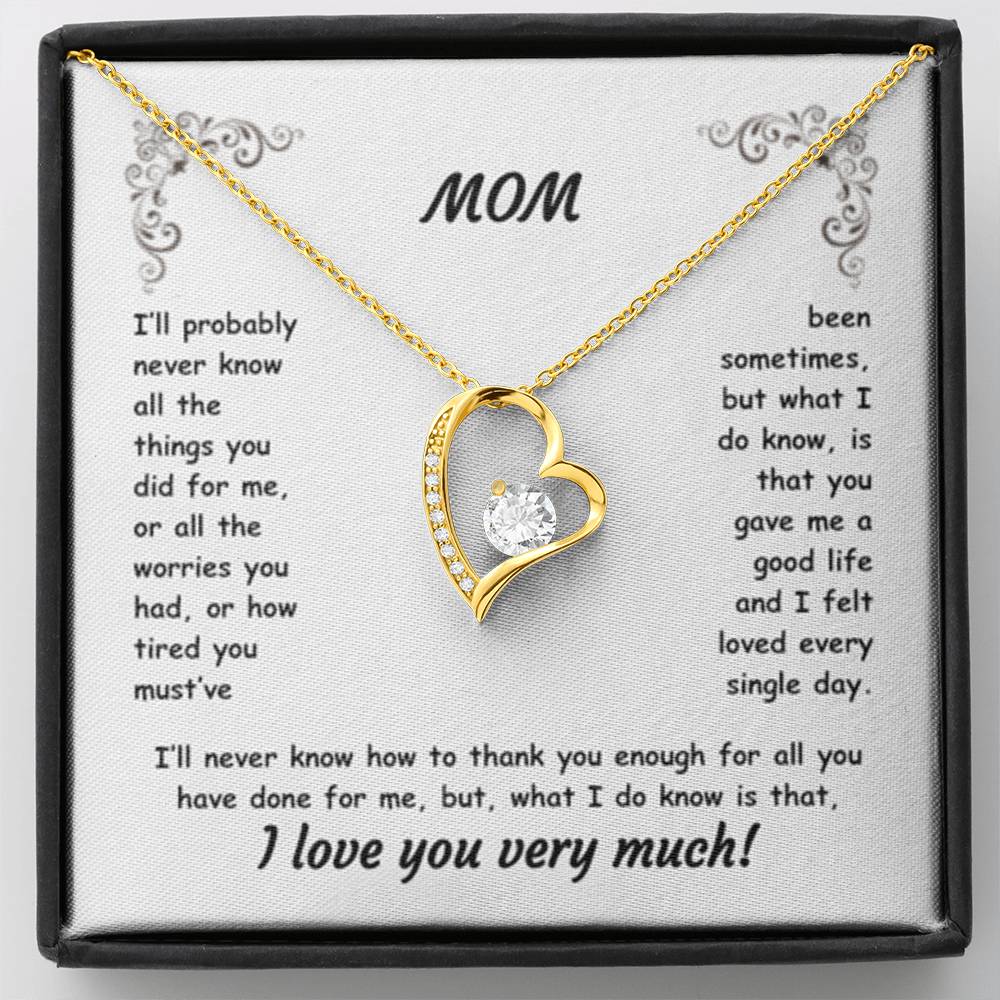 MOM ~ Necklace ~ I'll probably never know all the things...