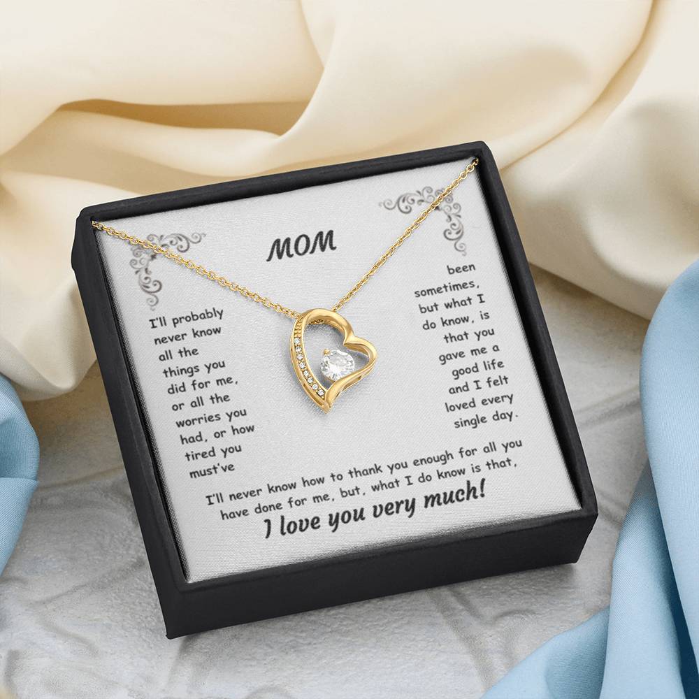 MOM ~ Necklace ~ I'll probably never know all the things...